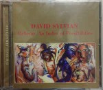 David Sylvian  Alchemy An Index Of Possibilities