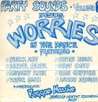 Various Party Sounds Vol. 1 - Worries In The Dance