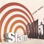 Slam  Alien Radio