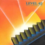 Level 42  The Sun Goes Down (Living It Up)