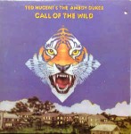 Ted Nugent & The Amboy Dukes Call Of The Wild