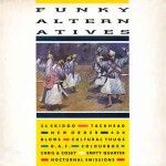 Various Funky Alternatives Volume 1