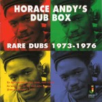 Horace Andy  Dub Box (Rare Dubs 1973-1976)