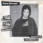 Dave Stewart / Colin Blunstone  What Becomes Of The Broken Hearted
