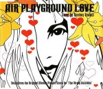 AIR Sung By Gordon Tracks  Playground Love