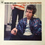 Bob Dylan  Highway 61 Revisited