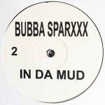 Bubba Sparxxx  In Da Mud