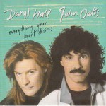 Daryl Hall & John Oates  Everything Your Heart Desires