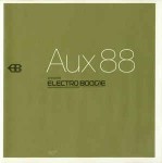 Aux 88 / Various Electro Boogie