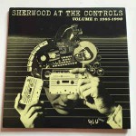 Various Sherwood At The Controls Volume 2: 1985 - 1990