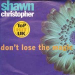 Shawn Christopher  Don't Lose The Magic