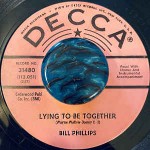 Bill Phillips  Lying To Be Together