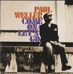 Paul Weller  Come On/Let's Go