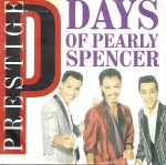 Prestige  Days Of Pearly Spencer