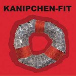 Kanipchen-Fit  Unfit For These Times Forever