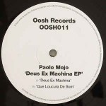 Paolo Mojo  Deus Ex Machina EP