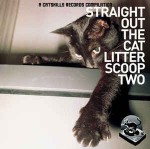 Various Straight Out The Cat Litter Scoop Two