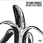 Dandy Warhols  We Used To Be Friends