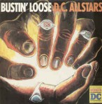 D. C. Allstars Bustin' Loose