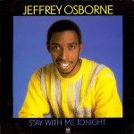 Jeffrey Osborne  Stay With Me Tonight