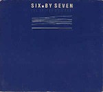 Six By Seven  The Things We Make