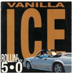 Vanilla Ice  Rollin' In My 5.0