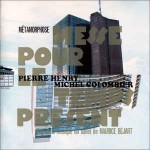 Pierre Henry & Michel Colombier  Métamorphose - Messe Pour Le Temps Présent