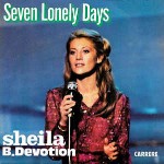 Sheila B. Devotion Seven Lonely Days