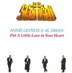 Annie Lennox & Al Green  Put A Little Love In Your Heart