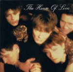House Of Love House Of Love