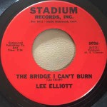 Lee Elliott  The Bridge I Can't Burn