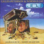 Gilles Peterson & Norman Jay / Various Desert Island Mix