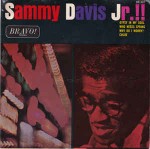 Sammy Davis Jr.  Sammy Davis Jr.!!