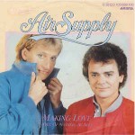 Air Supply  Making Love (Out Of Nothing At All)