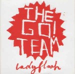Go! Team  Ladyflash