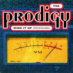 Prodigy  Wind It Up (Rewound)