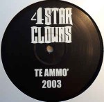 4 Star Clowns  Te Ammo 2003