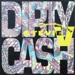 Adventures Of Stevie V.  Dirty Cash