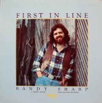 Randy Sharp  First In Line