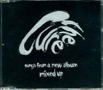 Cure  Songs From A New Album � Mixed Up
