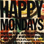 Happy Mondays Squirrel And G-Man Twenty Four Hour Party People P