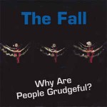 Fall  Why Are People Grudgeful?