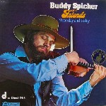 Buddy Spicher And Friends Yesterday And Today