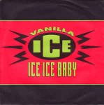Vanilla Ice  Ice Ice Baby