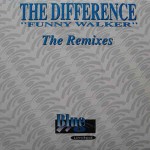 Difference  Funny Walker (The Remixes)