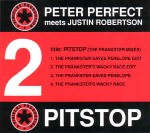 Peter Perfect Meets Justin Robertson  Pitstop (The Prankster Mixes)