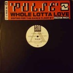 Pulse  Whole Lotta Love