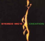 Stereo MC's  Creation CD#2