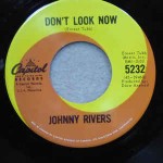Johnny Rivers  Don't Look Now