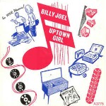 Billy Joel  Uptown Girl